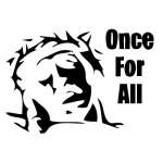 Once For All Sticker