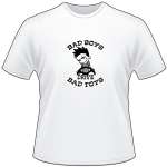 Bad Boys Drive Bad Toys T-Shirt 2
