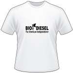 Bio Diesel for America Independence T-Shirt