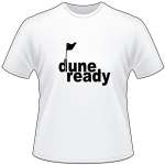 Dunes Ready T-Shirt