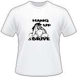 Eeyore Hang up and Drive T-Shirt