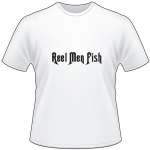 Real Men Fish T-Shirt