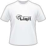 Takin It to the Limit Salmon Fishing T-Shirt