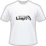 Takin It To the Limit Tuna Fishing T-Shirt