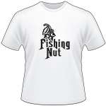 Fishing Nut with Nuts T-Shirt