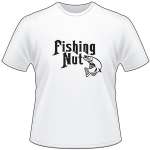 Fishing Nut Salmon Fishing T-Shirt