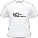 Trout Wrangler T-Shirt