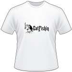 Catfishin T-Shirt 3