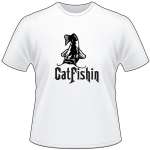 Catfishin T-Shirt 4