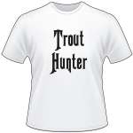 Trout Hunter Salmon Fishing T-Shirt