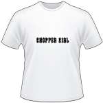 Chopper Girl T-Shirt