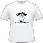 Honk If you Love Quiet T-Shirt