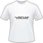Great in Bed Sleep all Day T-Shirt