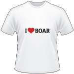 I Love Boar T-Shirt