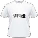 I'd Rather Be Hunting Bowhunting T-Shirt