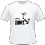 Life is Simple Eat Sleep Hunt Caribou T-Shirt
