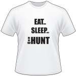 Eat Sleep Bow Hunt T-Shirt