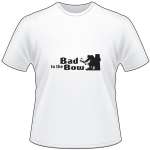 Bad to the Bow T-Shirt 2