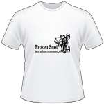 Frozen Snot is a Fashion Statement Bowhunting T-Shirt 3