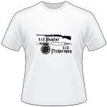 1/2 Hunter 1/2 Fisherman T-Shirt