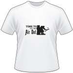 Time to Let Air Out Bowhunting T-Shirt 2