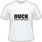 Duck Natures Lil Food Stamps T-Shirt