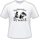 Dogs Doves and Quail My World T-Shirt