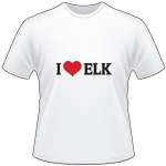 I Love Elk T-Shirt