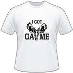 I Got Game Moose T-Shirt