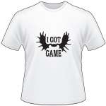 I Got Game Moose Rack T-Shirt
