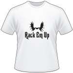 Rack Em Up Moose Rack T-Shirt 2