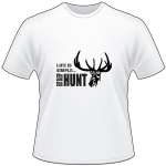 Life is Simple Eat Sleep Hunt Buck T-Shirt