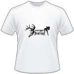 Nothing BUTT Hunting Deer T-Shirt