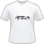 Nothing is Finer Than a Horney One Deer Skull T-Shirt 2