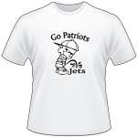 Go Patriots Pee On Jets T-Shirt