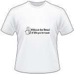Bread of Life T-Shirt 3159