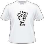 God Loves Ewe T-Shirt 3183
