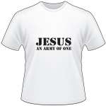 Jesus Army of One T-Shirt 4222