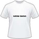 Satan Sucks T-Shirt 4060