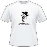 Cowgirl Pee On House Work Going Roping T-Shirt