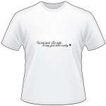 Work hard, Live right Keep Country T-Shirt