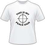 My Peace Sign Cross Hairs T-Shirt