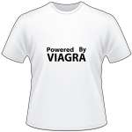 Powered by Viagra T-Shirt