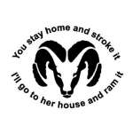 You Stay Home and Stroke it Sticker