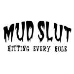 Mud Slut Sticker
