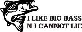I like Big Bass n I Cannot Lie Sticker 2