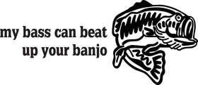 My Bass can Beat up Your Banjo Sticker