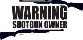 Warning Shotgun Owner Sticker 2