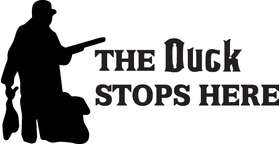 The Duck Stops Here Sticker