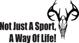 Not Just a Sport A Way of Life Buck Sticker 2